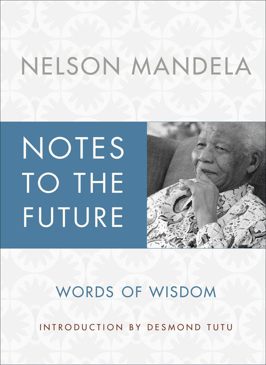 Notes To The Future