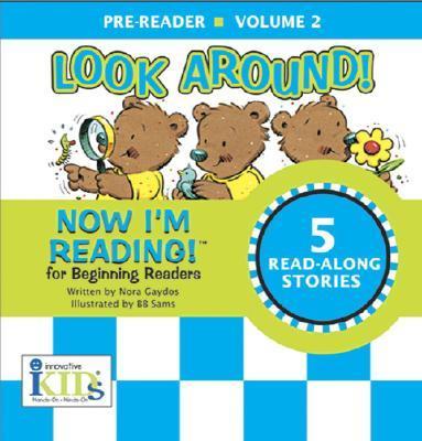 Now I'M Reading!: Look Around!