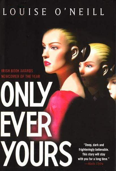 Only Ever Yours
