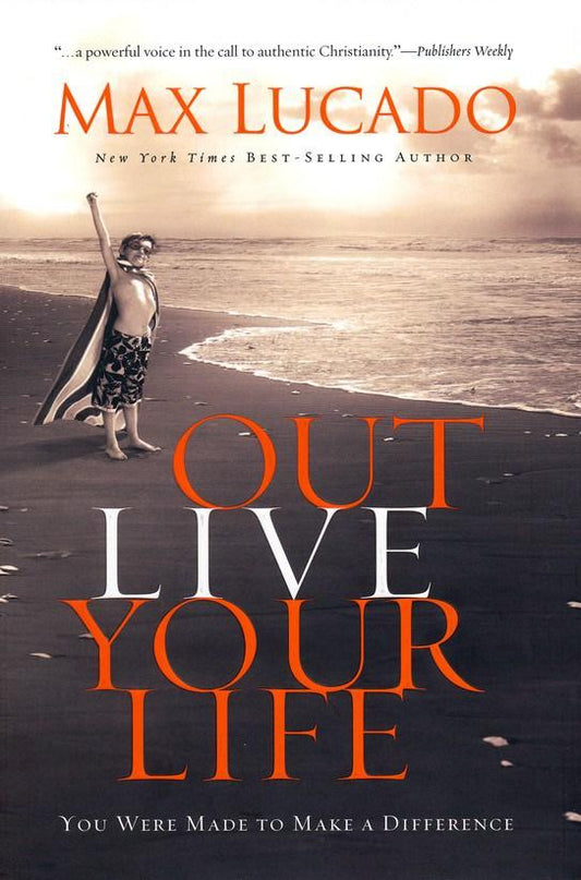 Outlive Your Life