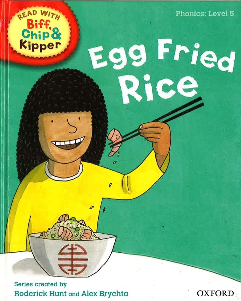 Oxford Reading Tree Read With Biff, Chip, And Kipper: Phonics: Level 5: Egg Fried Rice