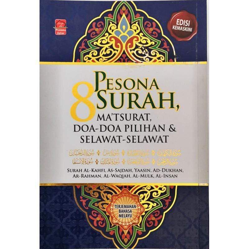 Pesona 8 Surah, Ma'tsurat, Doa-Doa Pilihan dan Selawat-Selawat