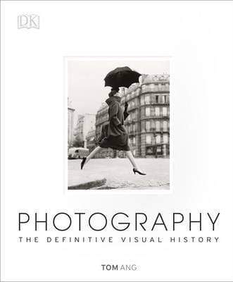 Photography: The Definitive Visual History (HB)