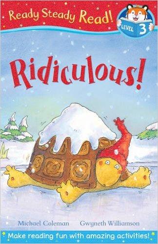 Ready Steady Read Level 3: Ridiculous!