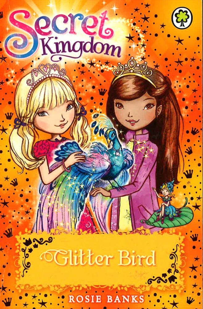 Secret Kingdom: Glitter Bird: Book 21