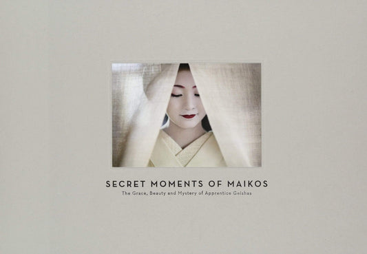 SECRET MOMENTS OF MAIKO
