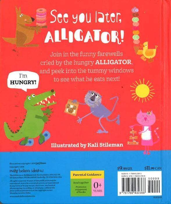 SEE YOU LATER, ALLIGATOR!
