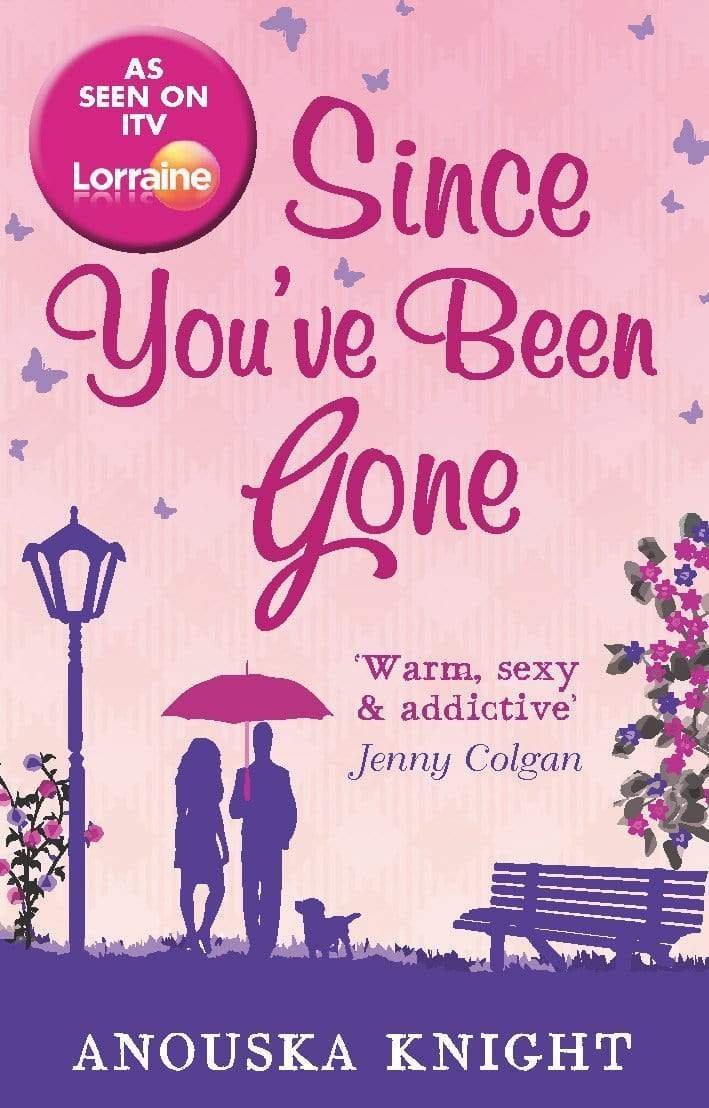 Since You'Ve Been Gone