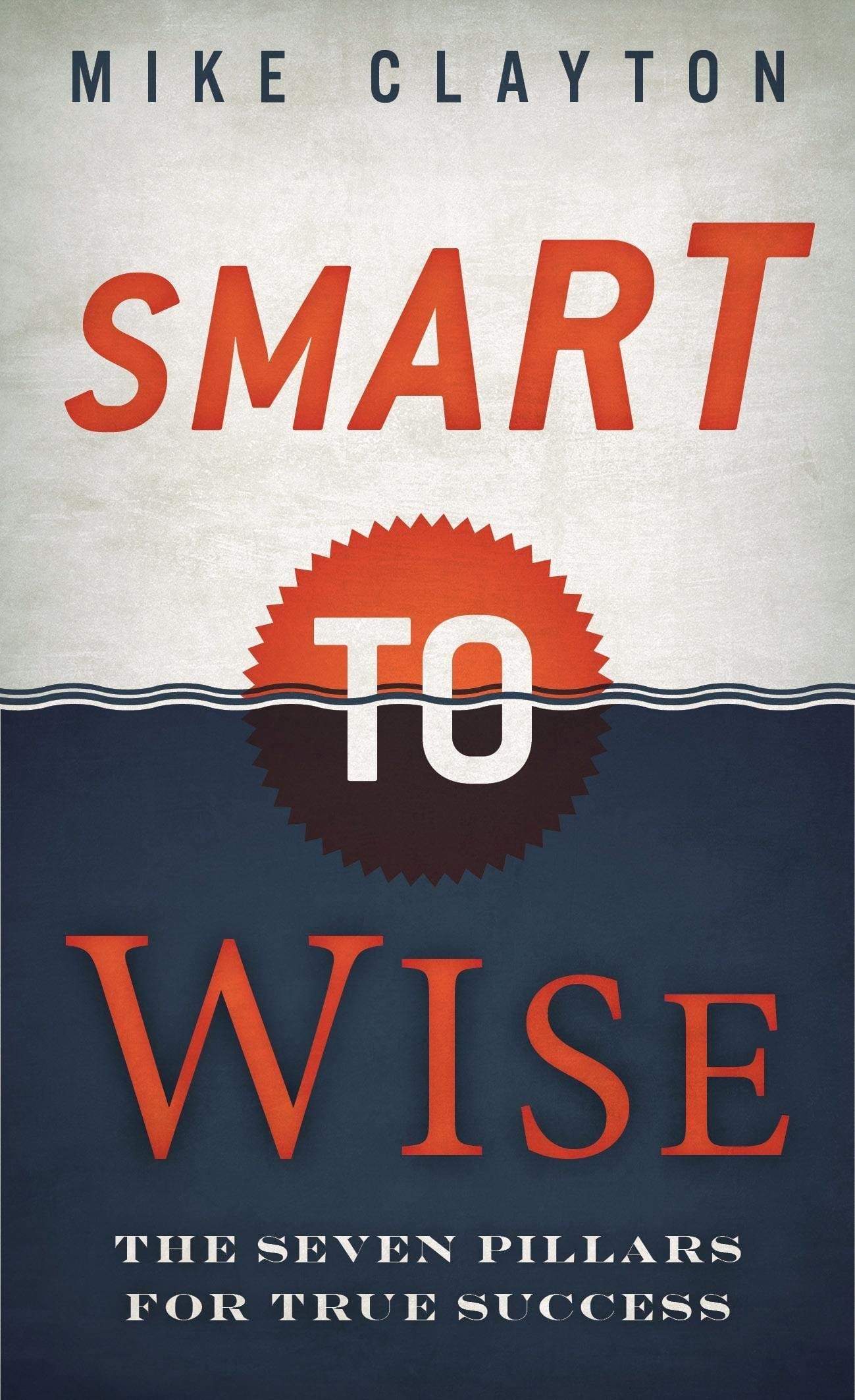 SMART TO WISE
