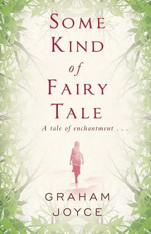 Some Kind Of Fairy Tale