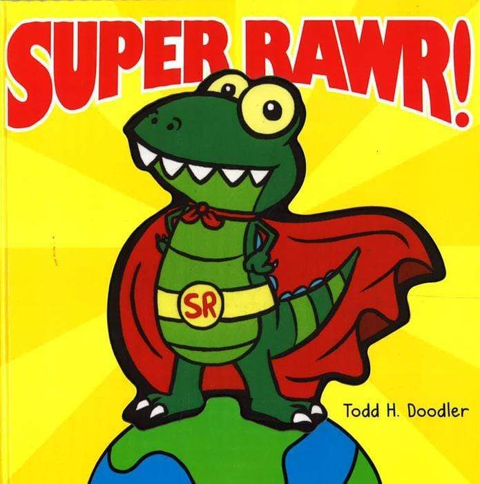 Super Rawr!
