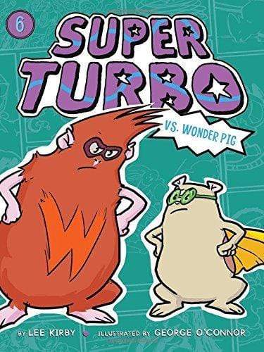 Super Turbo Vs. Wonder Pig, Volume 6