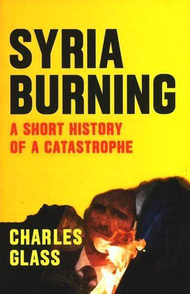 Syria Burning