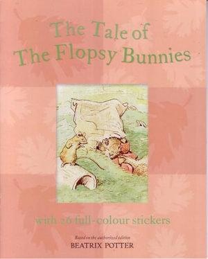 Tale of Flopsy Bunnies