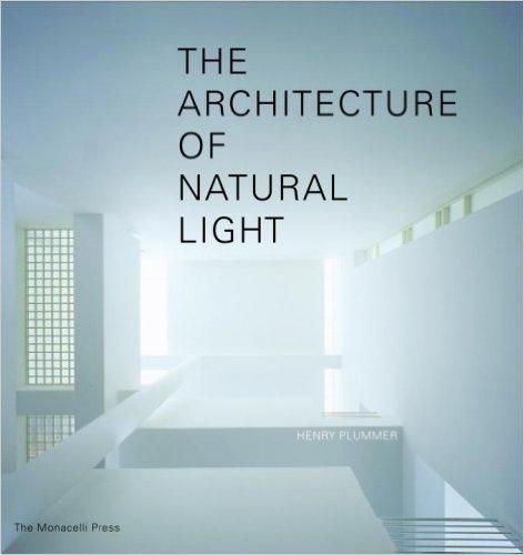 The Architecture Of Natural Light