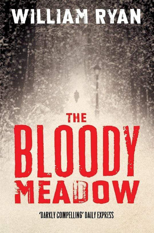 The Bloody Meadow