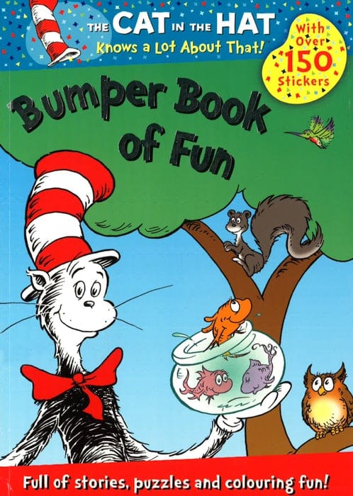 The Cat In The Hat Knows A Lot About That! Bumper Book Of Fun