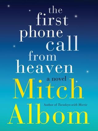 The First Phone Call from Heaven (HB)