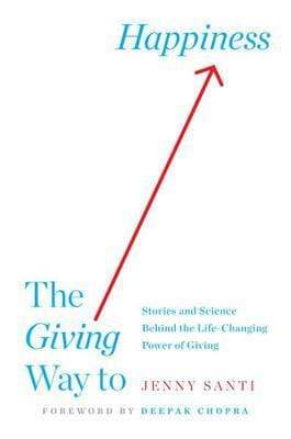 The Giving Way To Happiness (HB)