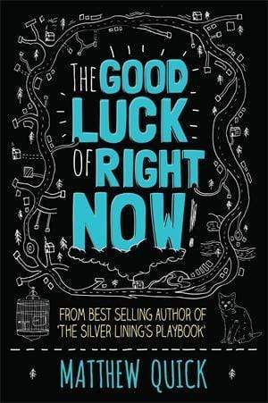 The Good Luck of Right Now (HB)