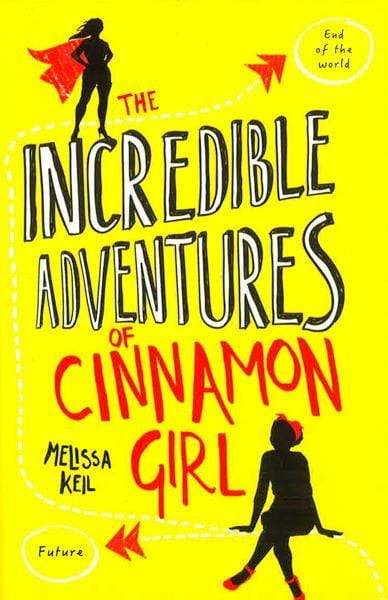 The Incredible Adventures Of Cinnamon Girl