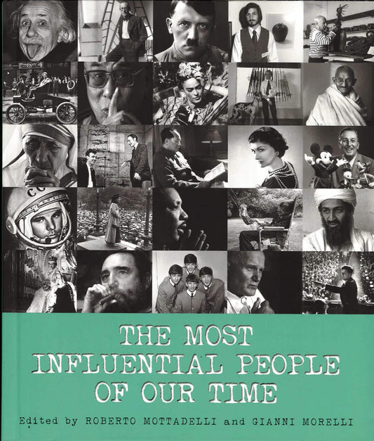 The Most Influential People Of Our Time