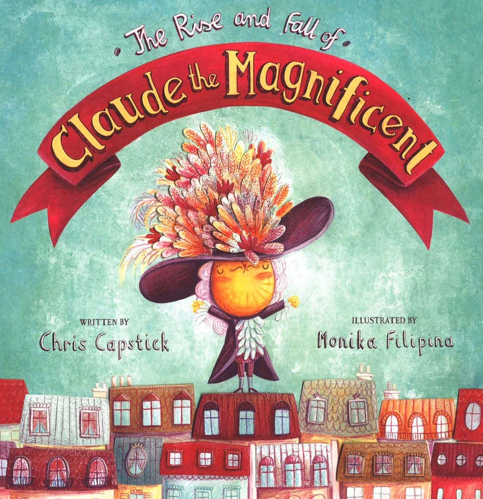 The Rise And Fall Of Claude The Magnificent