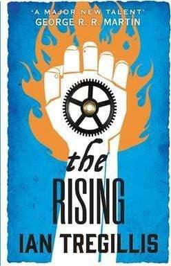 The Rising: Book Two Of The Alchemy Wars