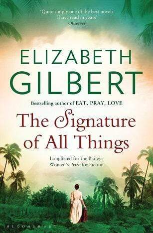 The Signature Of All Things