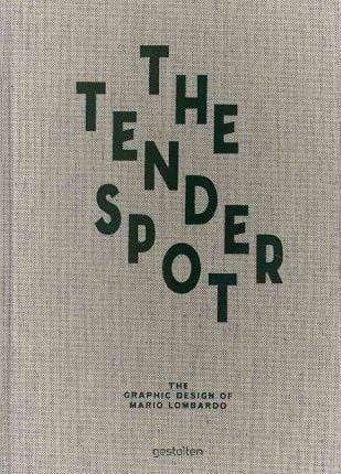 The Tender Spot