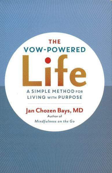 The Vow-Powered Life
