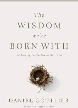 The Wisdom We're Born With