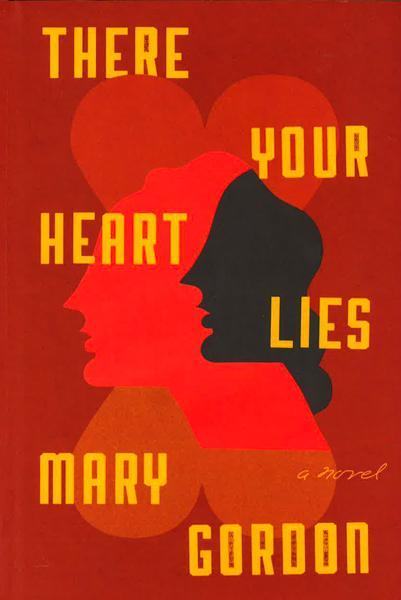 There Your Heart Lies
