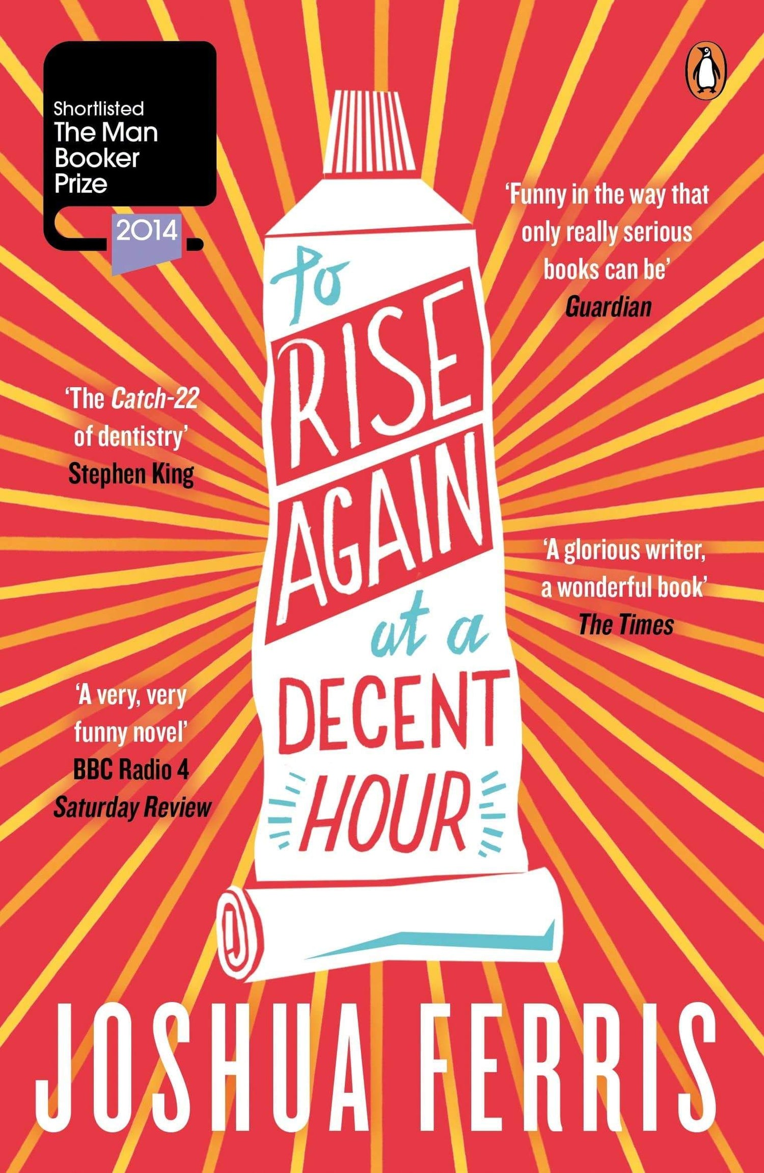 To Rise Again At A Decent Hour
