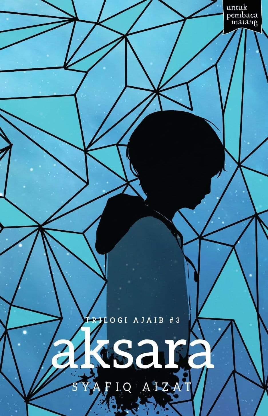 TRILOGI AJAIB #3: AKSARA
