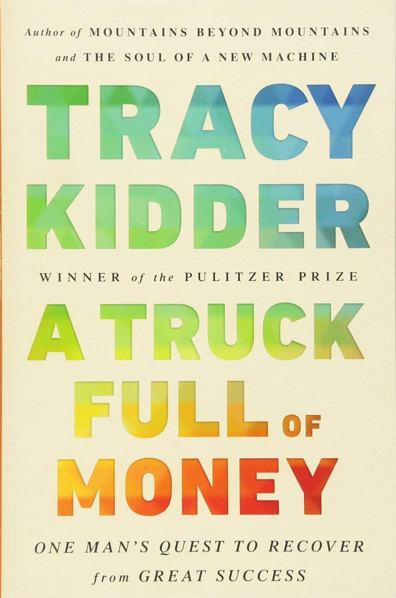 TRUCK FULL OF MONEY