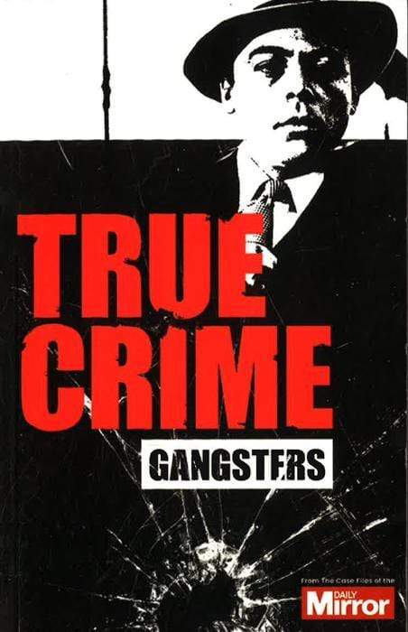 True Crime: Gangsters