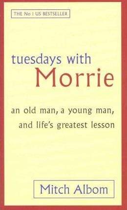 Tuesdays With Morrie