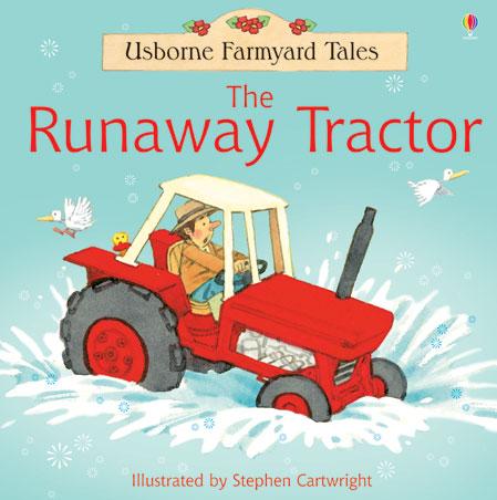 Usborne Farmyard Tales: Runaway Tractor