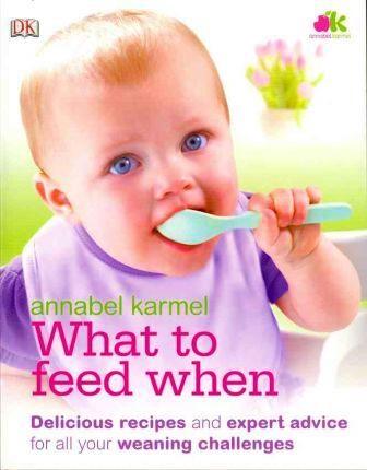 What to Feed When