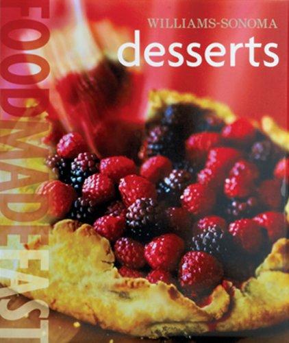 Williams-Sonoma Food Made Fast: Desserts (Food Made Fast)