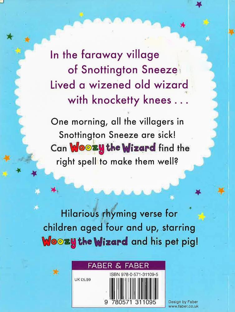 Woozy the Wizard: A Spell to Get Well