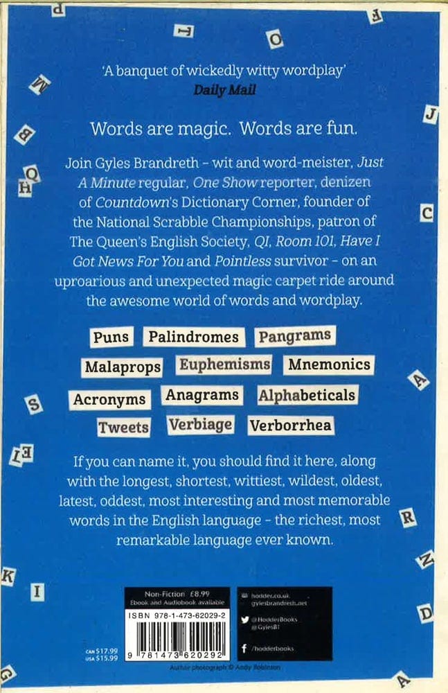 Word Play: A Cornucopia Of Puns, Anagrams And Other Contortions And Curiosities Of The English Language