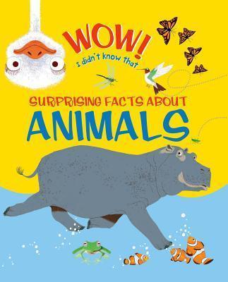 Wow, I Didn't Know That! - Animals